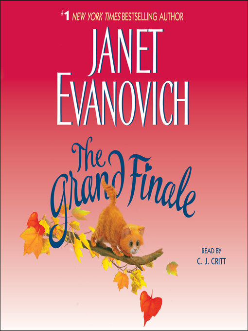 Title details for The Grand Finale by Janet Evanovich - Available